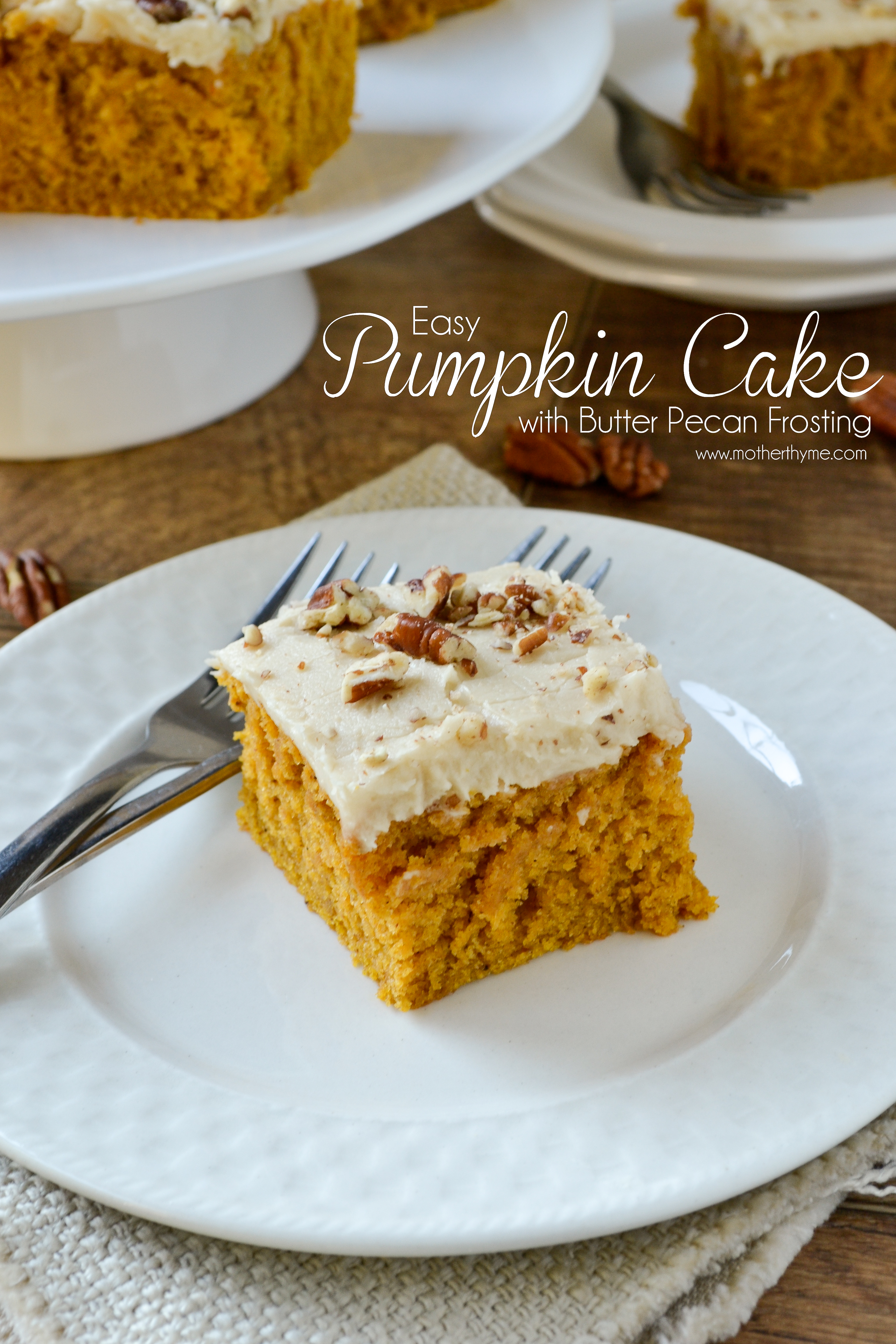Easy Pumpkin Cake with Butter Pecan Frosting