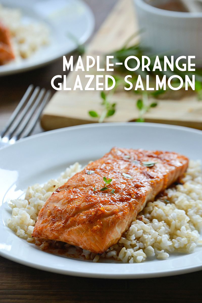 15 Minute Meal: Maple-Orange Glazed Salmon