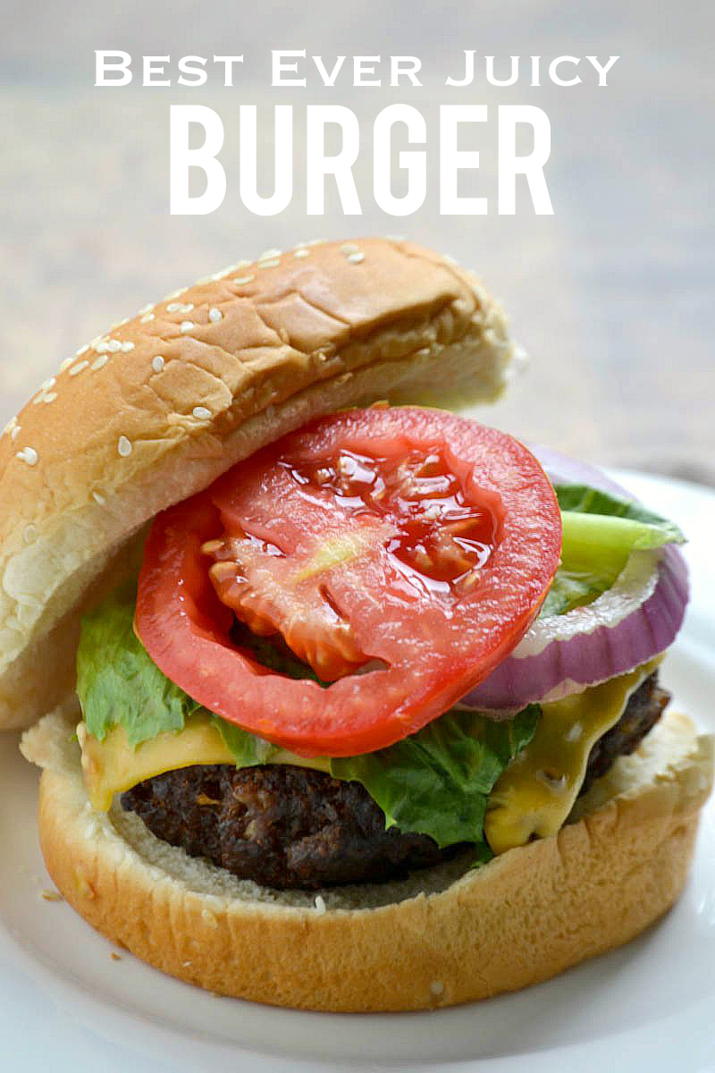 Best Ever Juicy Burger | www.motherthyme.com