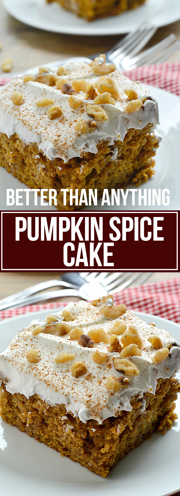 BETTER THAN ANYTHING PUMPKIN SPICE CAKE