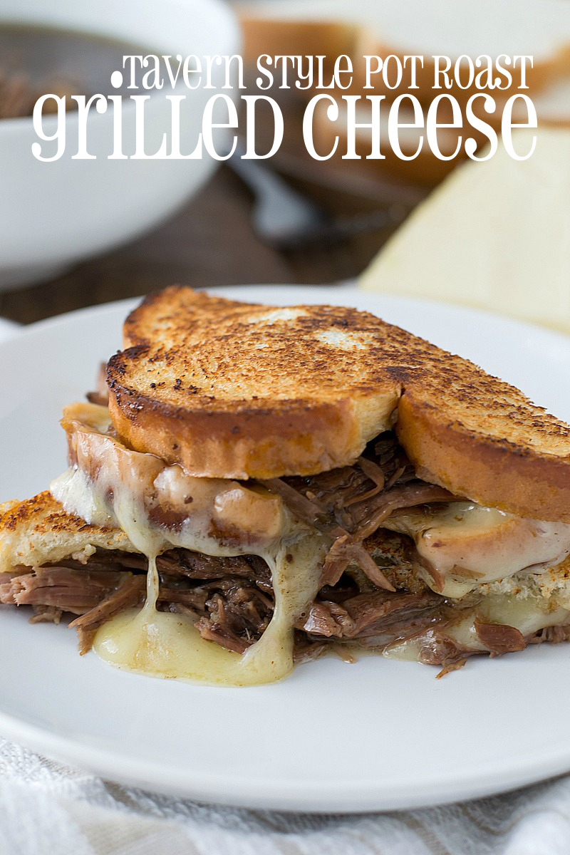 Tavern Style Pot Roast Grilled Cheese