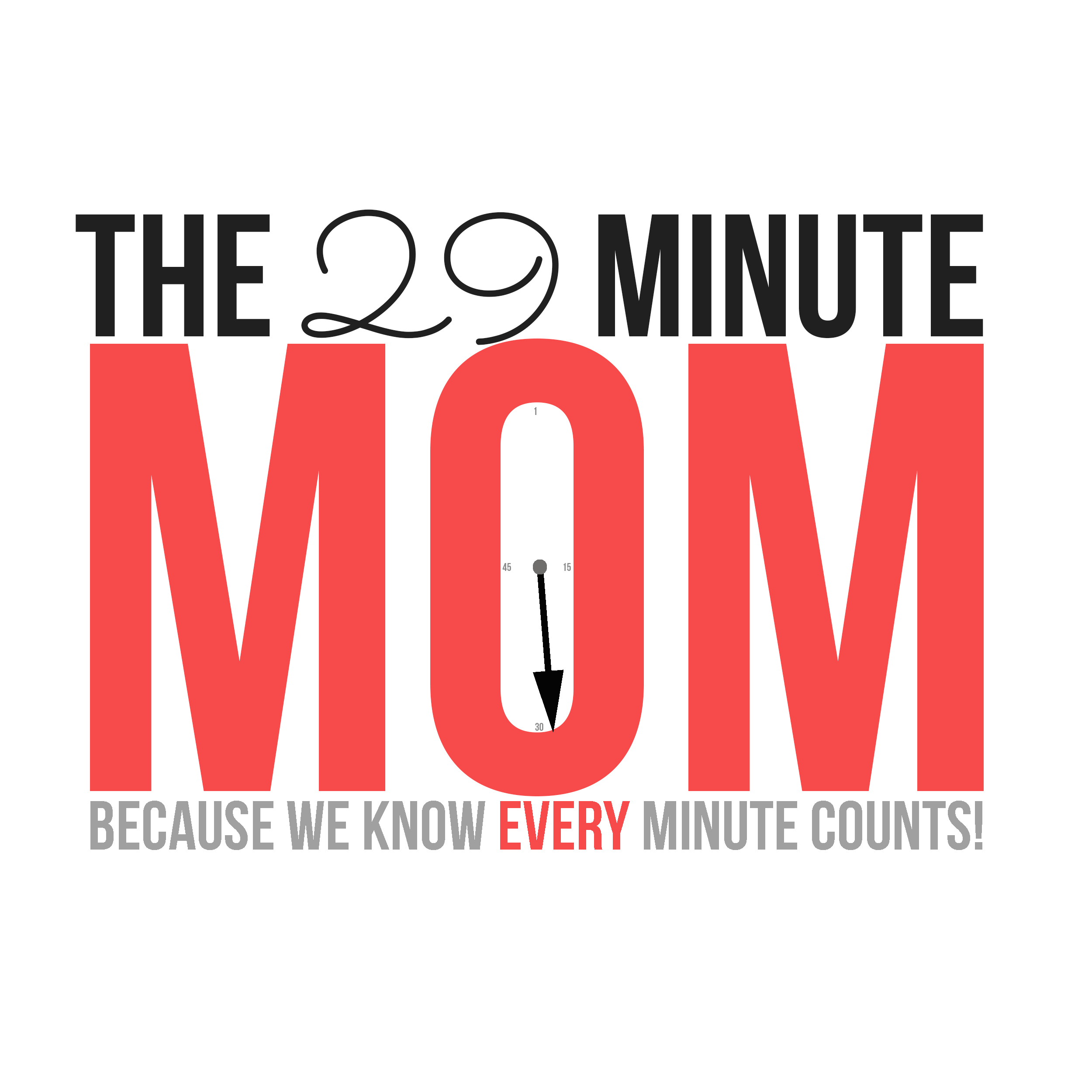 The 29 Minute Mom