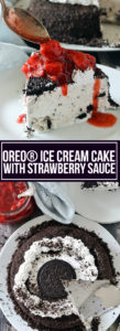 OREO ICE CREAM CAKE WITH STRAWBERRY SAUCE