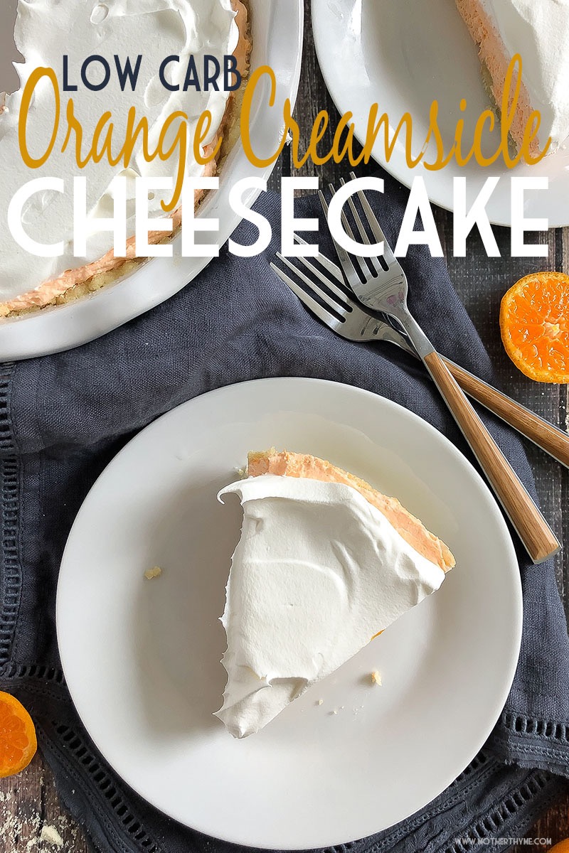 Low Carb Orange Creamsicle Cheesecake