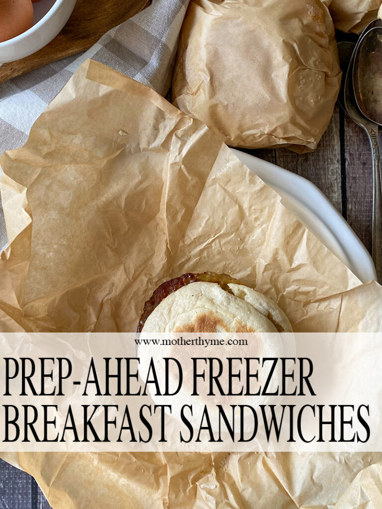 PREP-AHEAD FREEZER BREAKFAST SANDWICHES